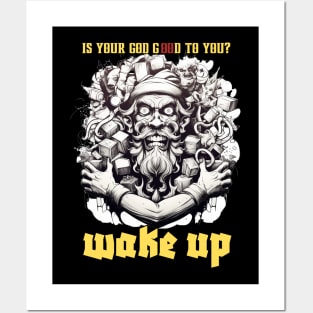 You Can Get Out Of Here Wake Up ! Posters and Art